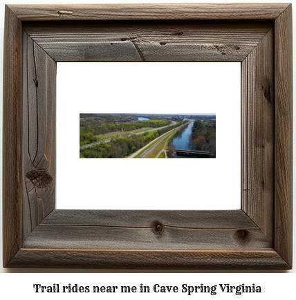 trail rides near me in Cave Spring, Virginia